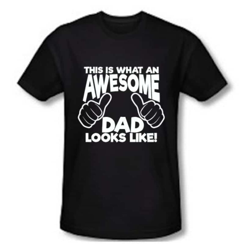 This is What an Awesome Dad Look Like...