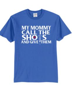 My Mommy Calls the Shots..... - Image 4