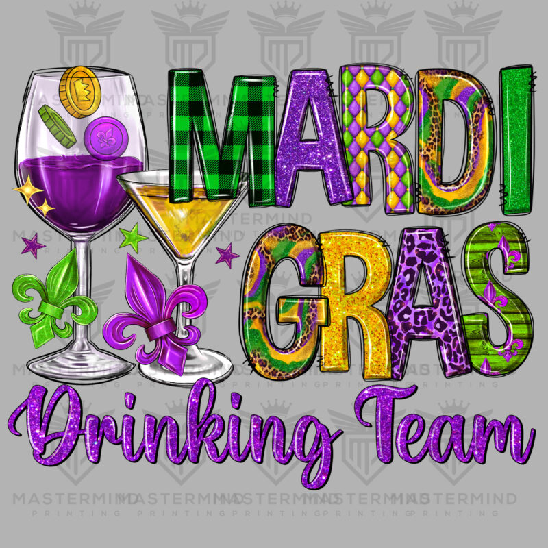 Mardi Gras Drinking Team DTF Transfer