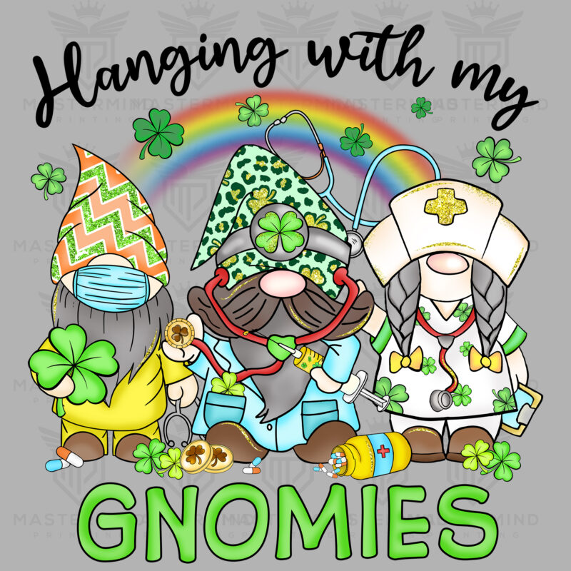 Hanging with my Gnomies DTF Transfer