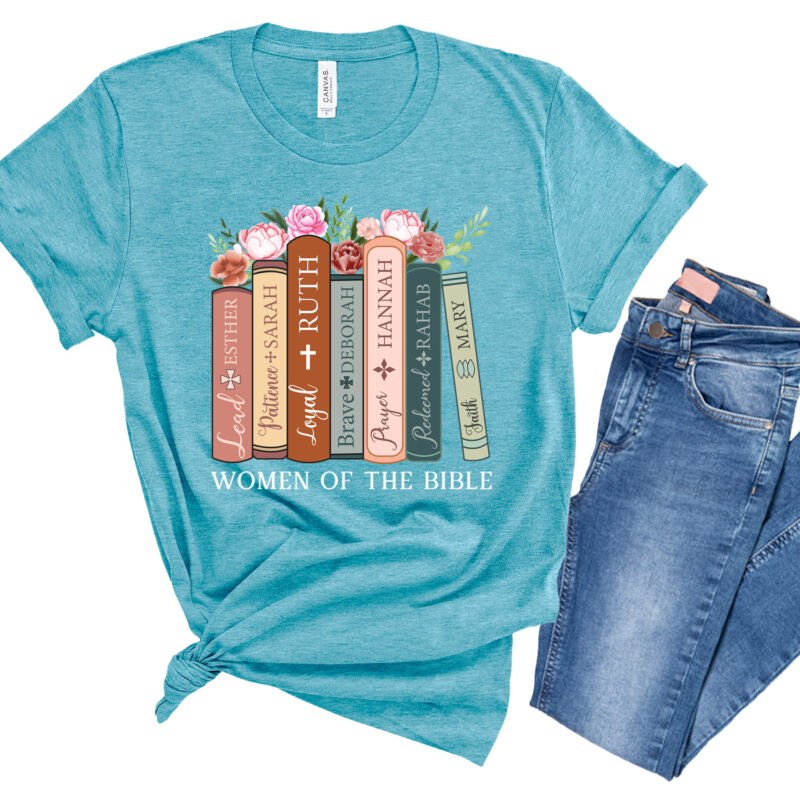 Women of the Bible Tshirt - Image 13