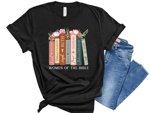 Women of the Bible Tshirt - Image 7